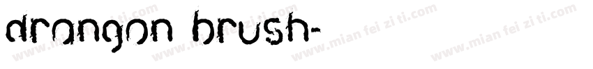 drangon brush字体转换